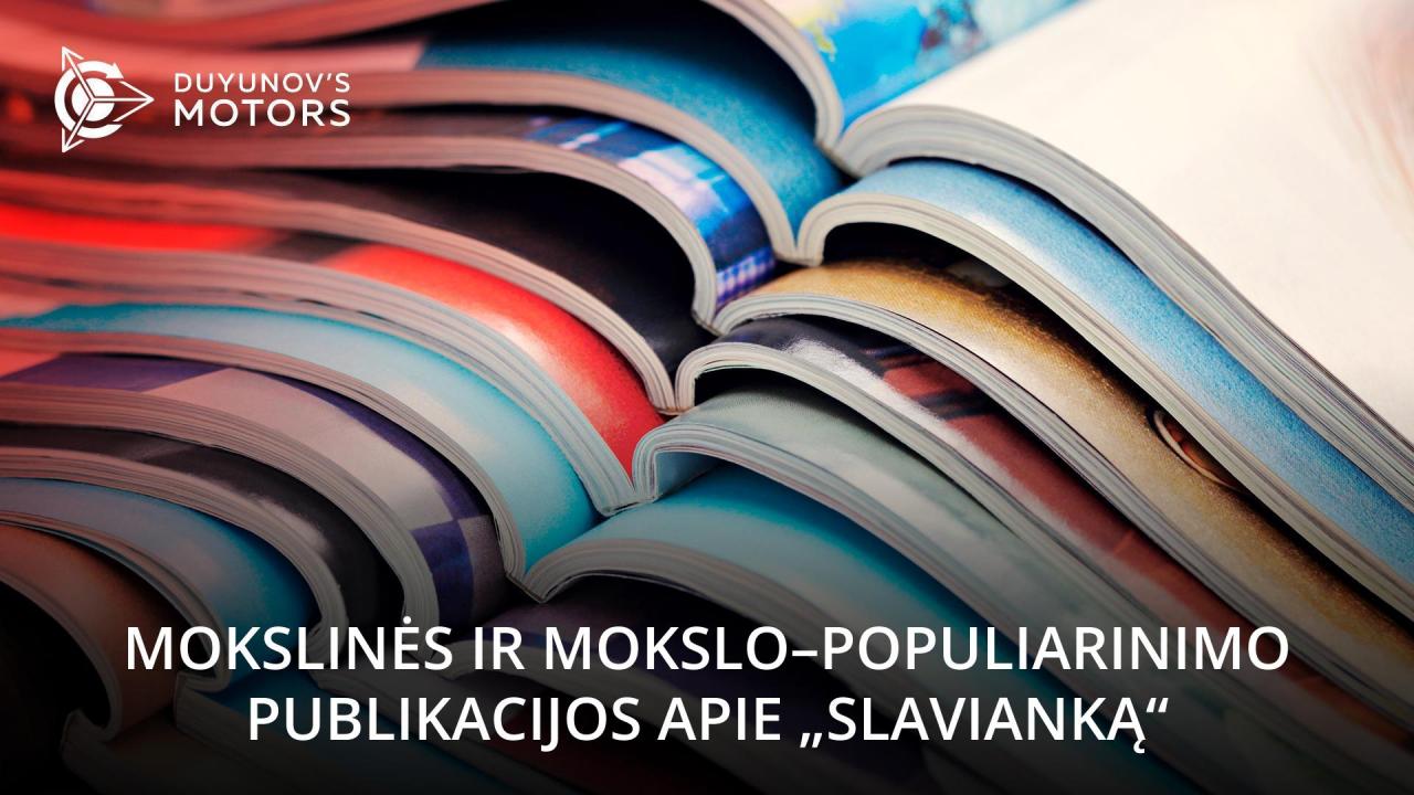 Mokslinės ir mokslo–populiarinimo publikacijos apie „Slavianką“