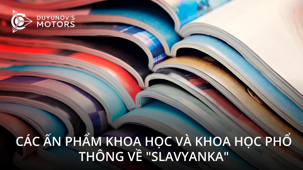 Các ấn phẩm khoa học và khoa học phổ thông về "Slavyanka"