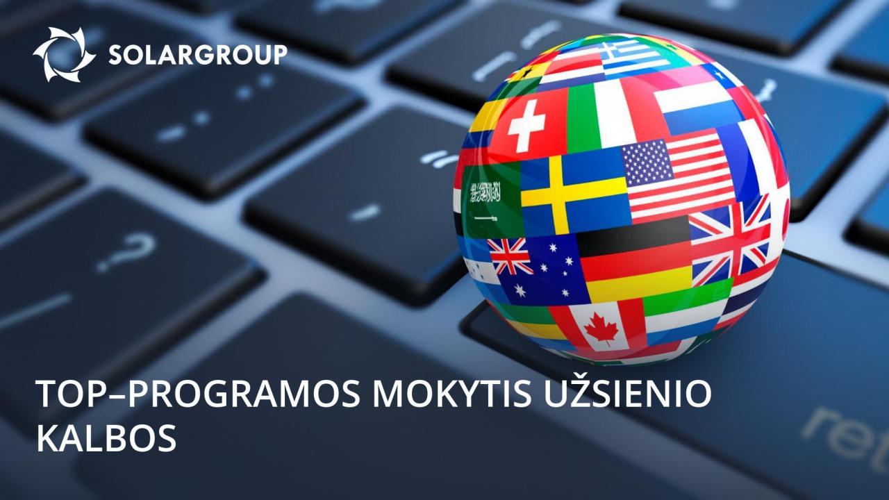 Programų ir svetainių TOP–4 mokytis užsienio kalboms