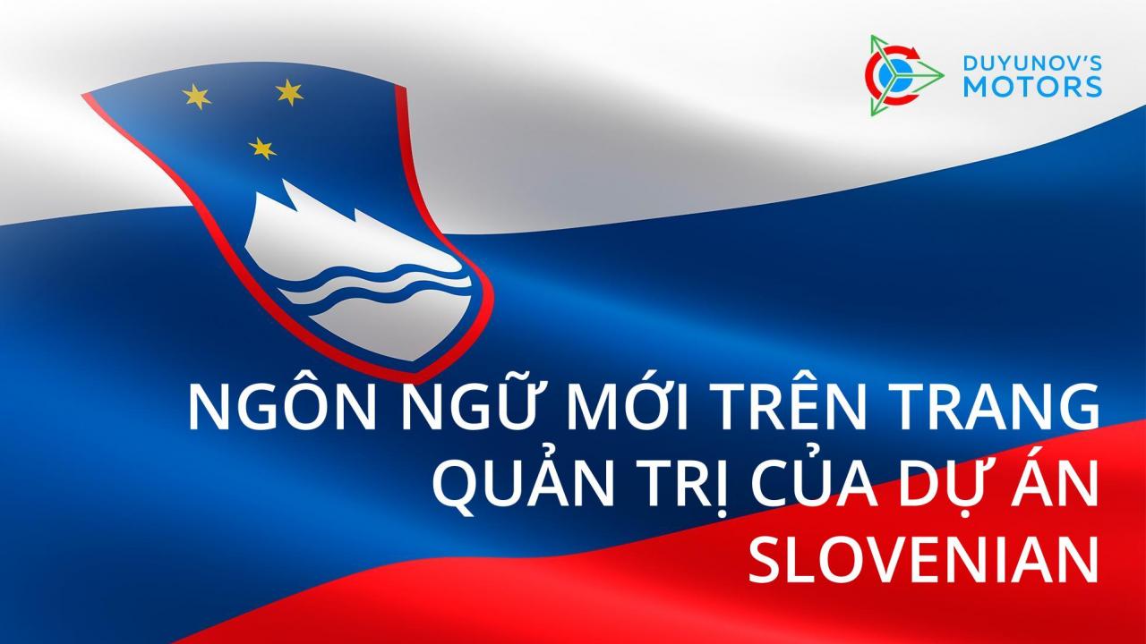 Trang quản trị của dự án "Động cơ của Duyunov" đã bắt đầu hoạt động bằng tiếng Slovenia.