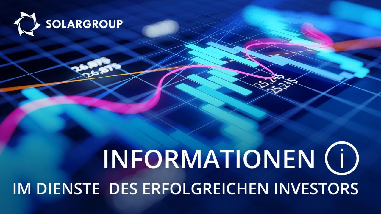 Informationen – im Dienste des erfolgreichen Investors