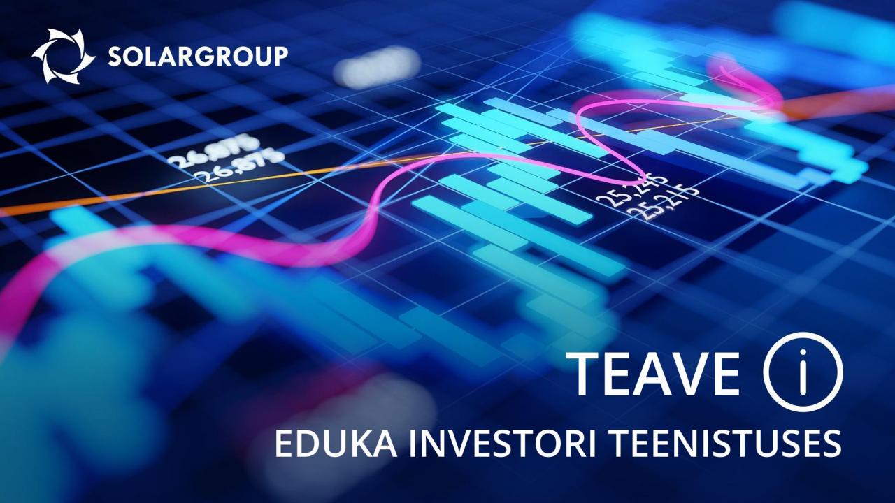 Teave – eduka investori teenistuses