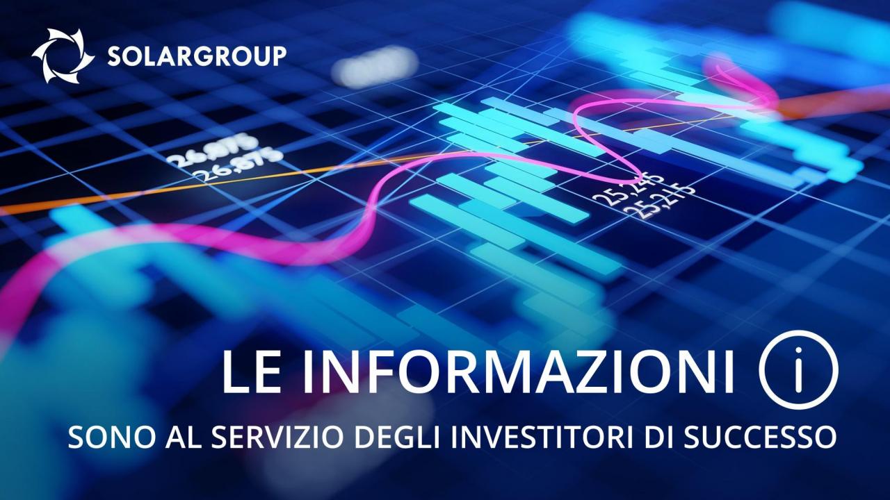 Le informazioni sono a servizio degli investitori di successo