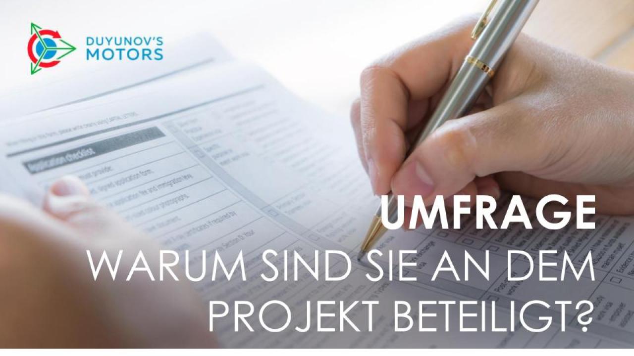 Umfrage! Warum sind Sie am Projekt beteiligt?