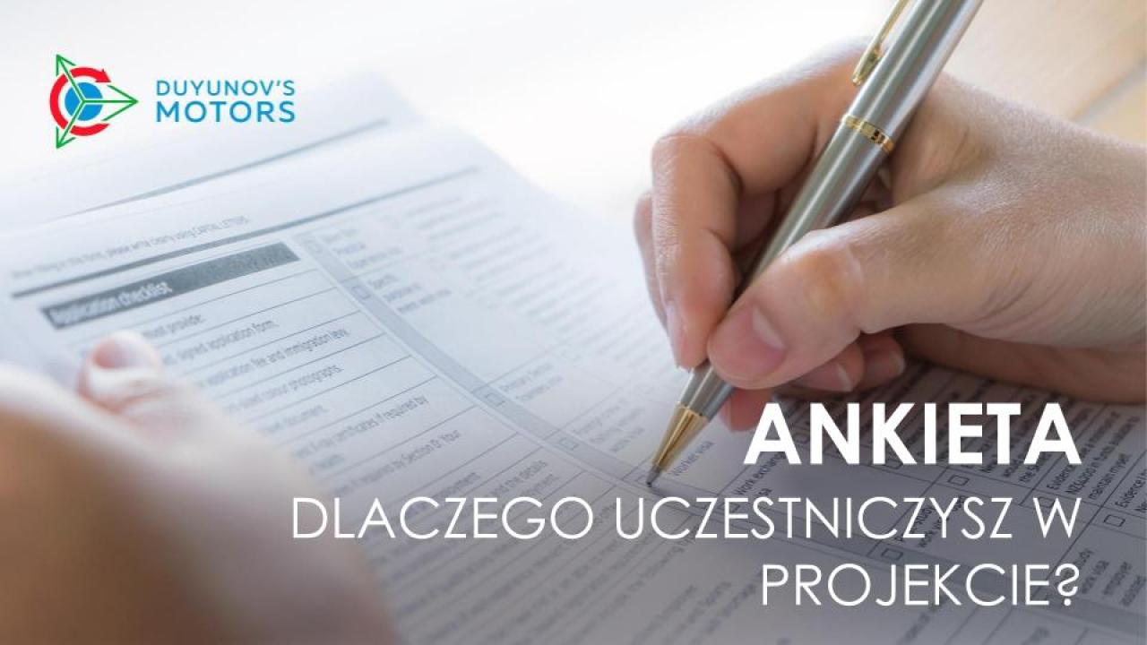 Ankieta! Dlaczego uczestniczysz w projekcie?