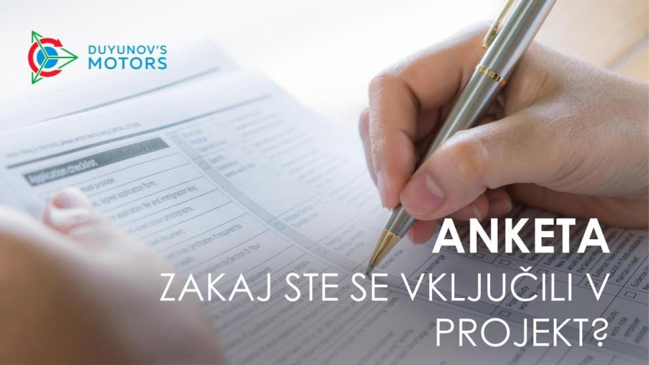 Anketa! Zakaj ste se vključili v projekt?