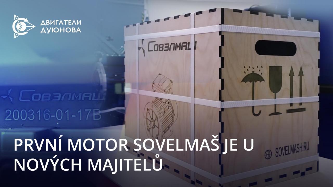 První motor výroba SovElMaš je u nových majitelů