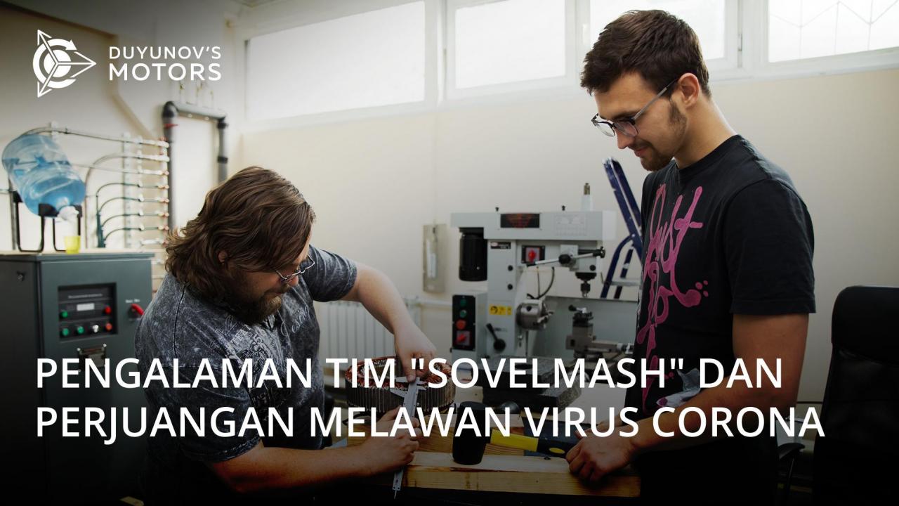 Bagaimana pengalaman profesional yang ulung dari spesialis "SovElMash" membantu untuk memerangi virus corona