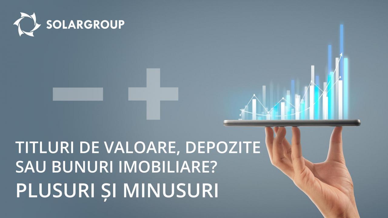 Titluri de valoare, depozite sau bunuri imobiliare? Plusurile și minusurile principalelor instrumente ale investitorului