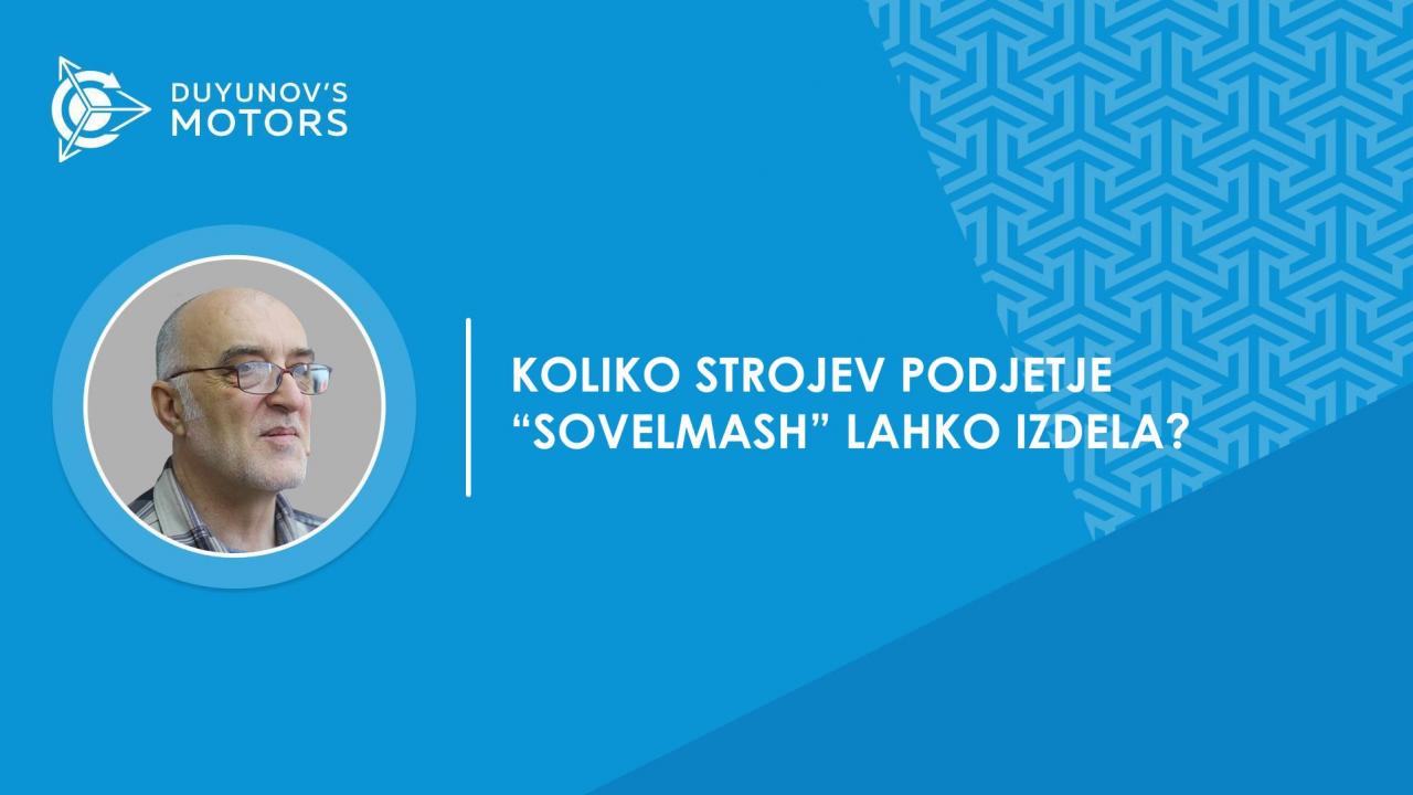 Vprašanje in odgovor | Koliko motorjev dimenzije 100 lahko proizvaja podjetje "SovElMash"?