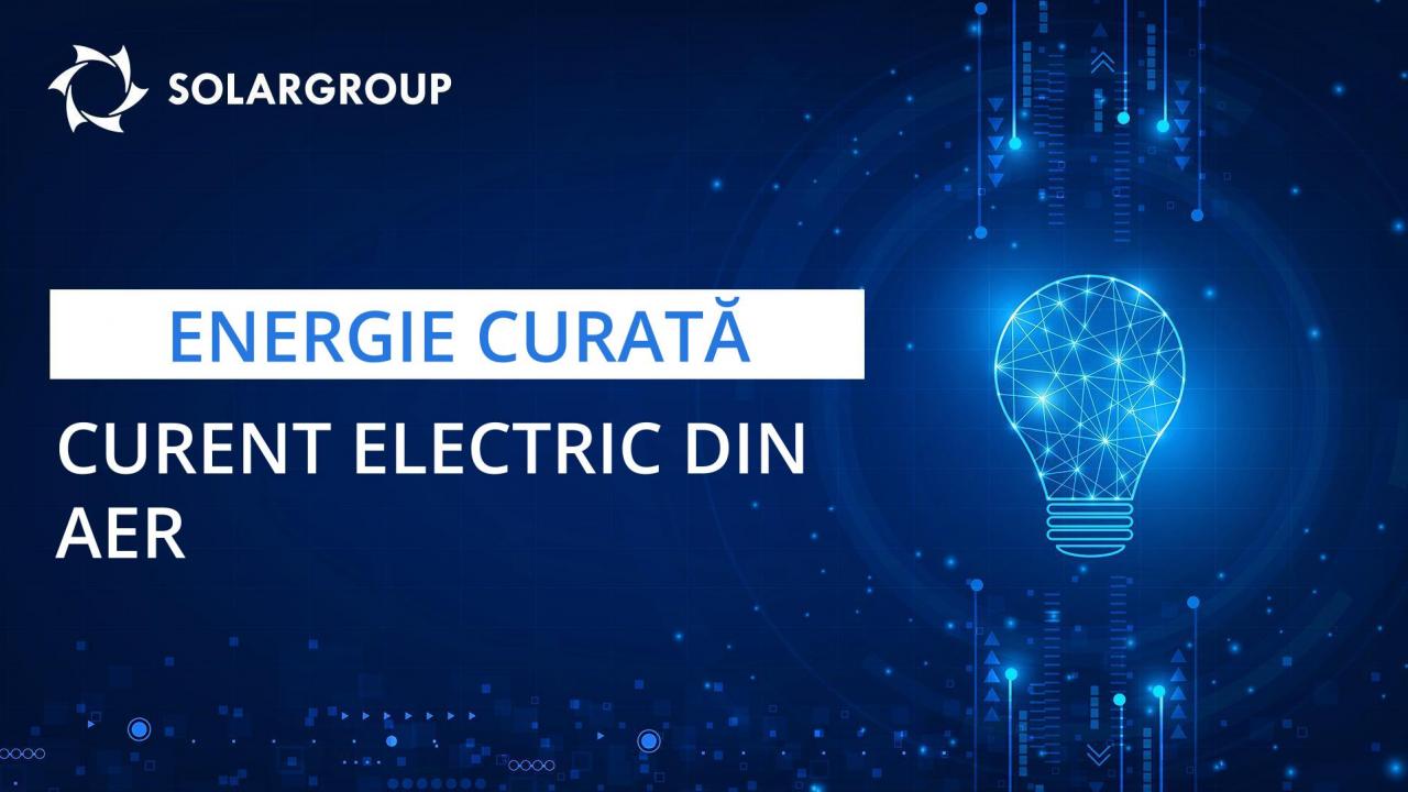 Energie curată: curent electric din aer