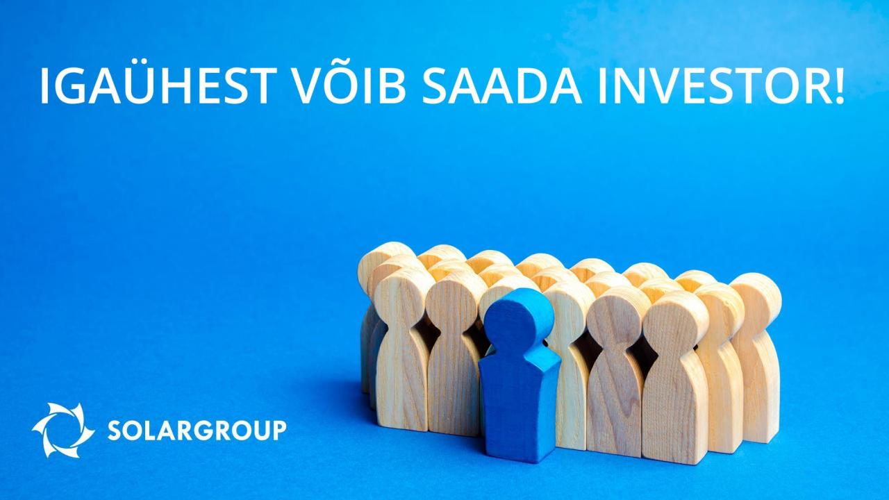 Igaühest võib saada investor!