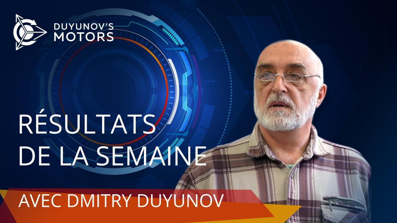 Résultats de la semaine du projet des “Moteurs Duyunov”