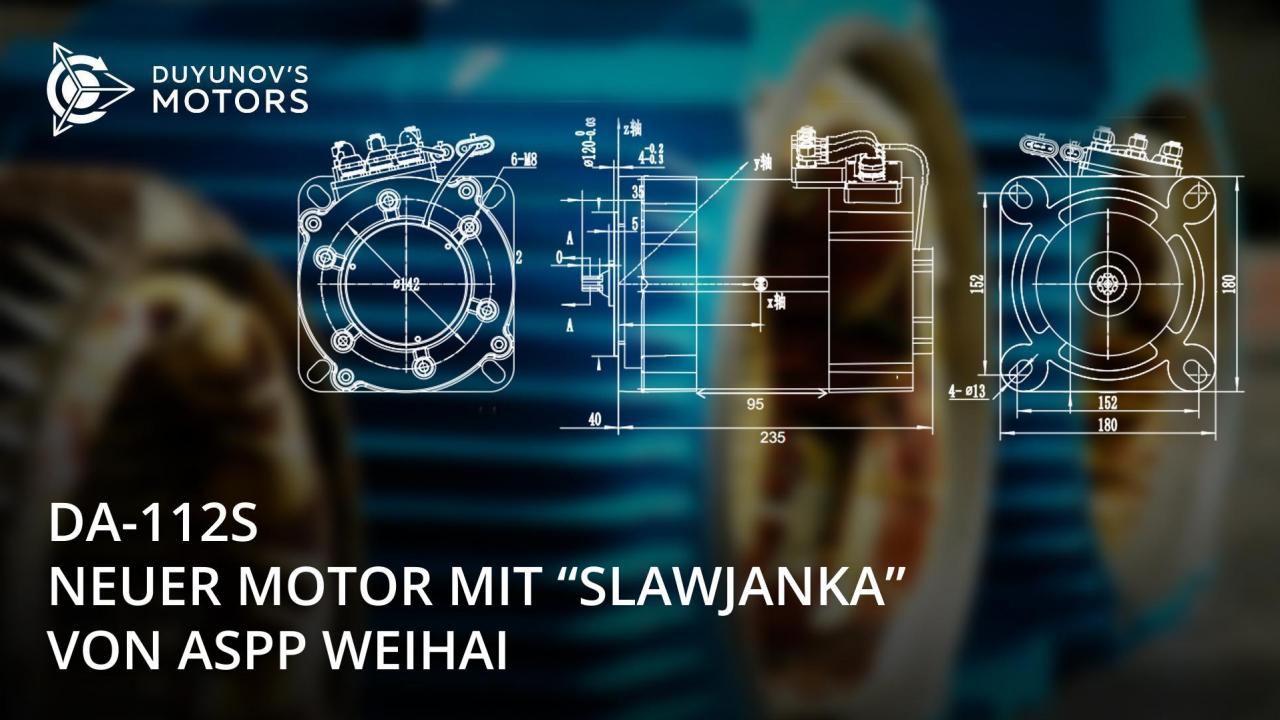 Neuer, nach der Technologie "Slawjanka" modernisierter Motor, wird von ASPP Weihai für die Produktion vorbereitet