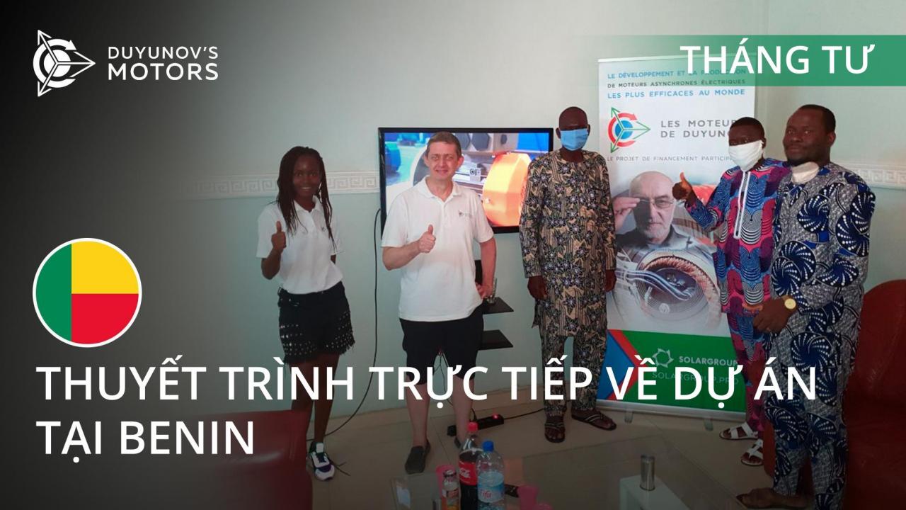 Thuyết trình trực tiếp về dự án "Động cơ của Duyunov" tại Benin