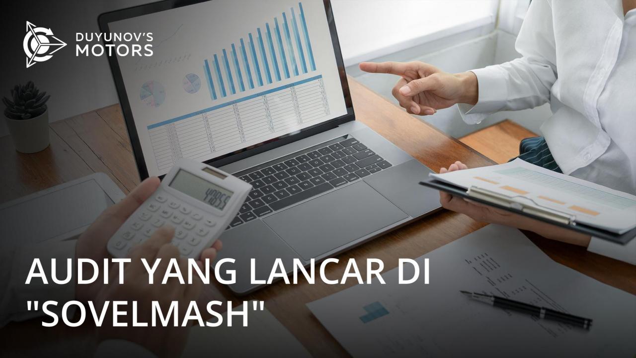 Audit yang lancar: apa artinya bagi proyek