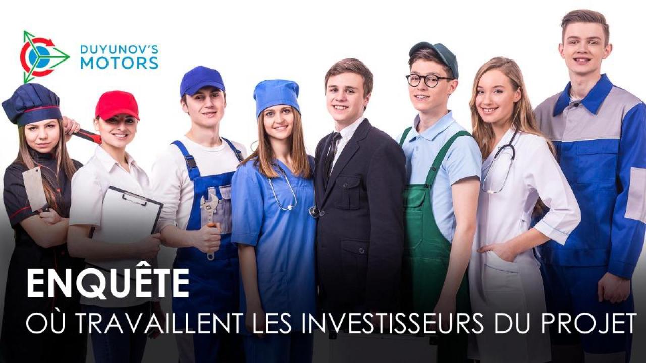 Enquête de samedi / Où travaillent les investisseurs du projet?