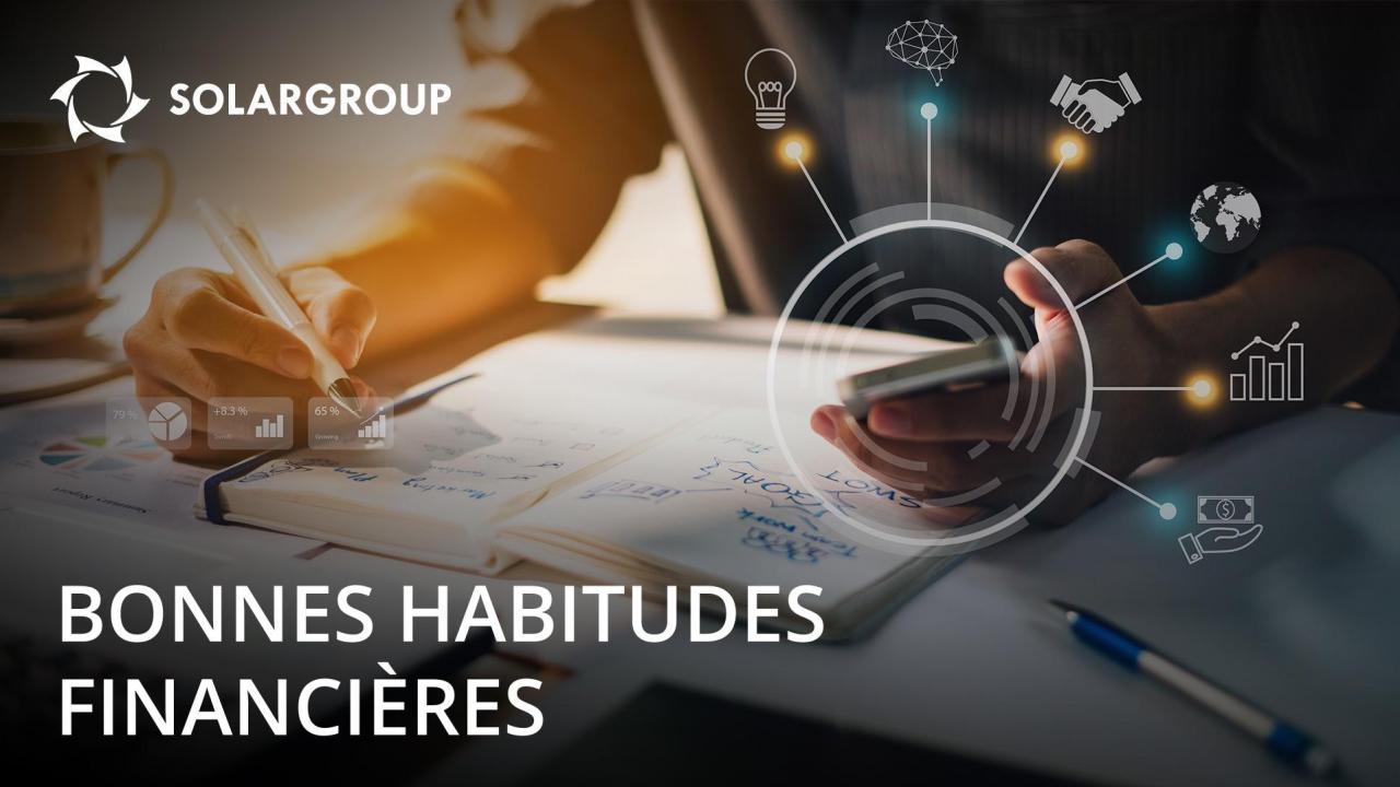 Bonnes habitudes financières