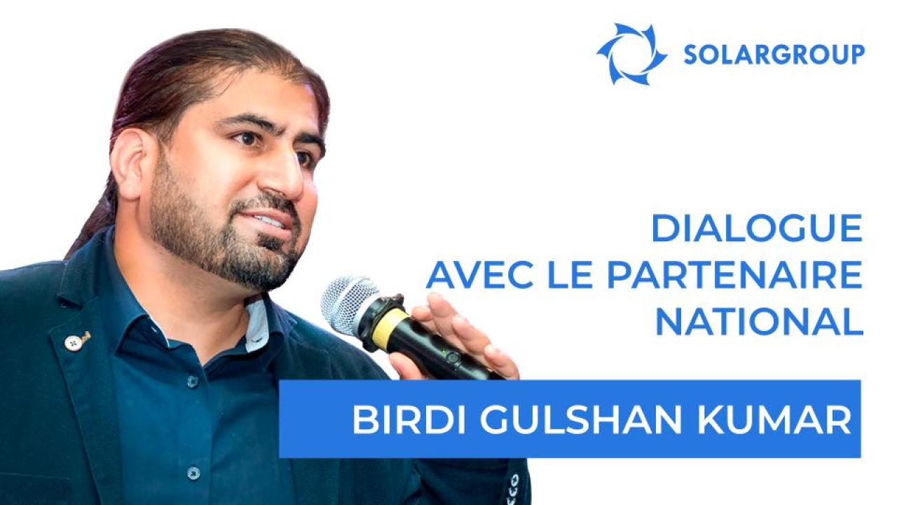 Dialogue avec le partenaire national | Birdi Gulshan Kumar