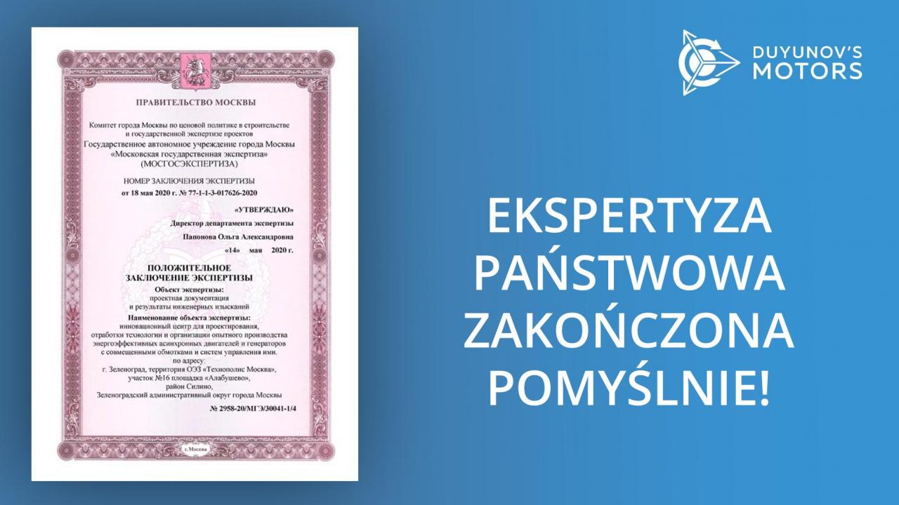 Ekspertyza państwowa zakończona powodzeniem!