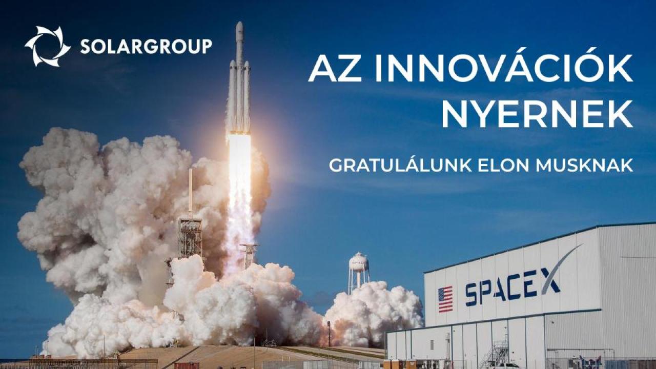 Az innovációk nyernek: a SOLARGROUP gratulál Elon Musknak!