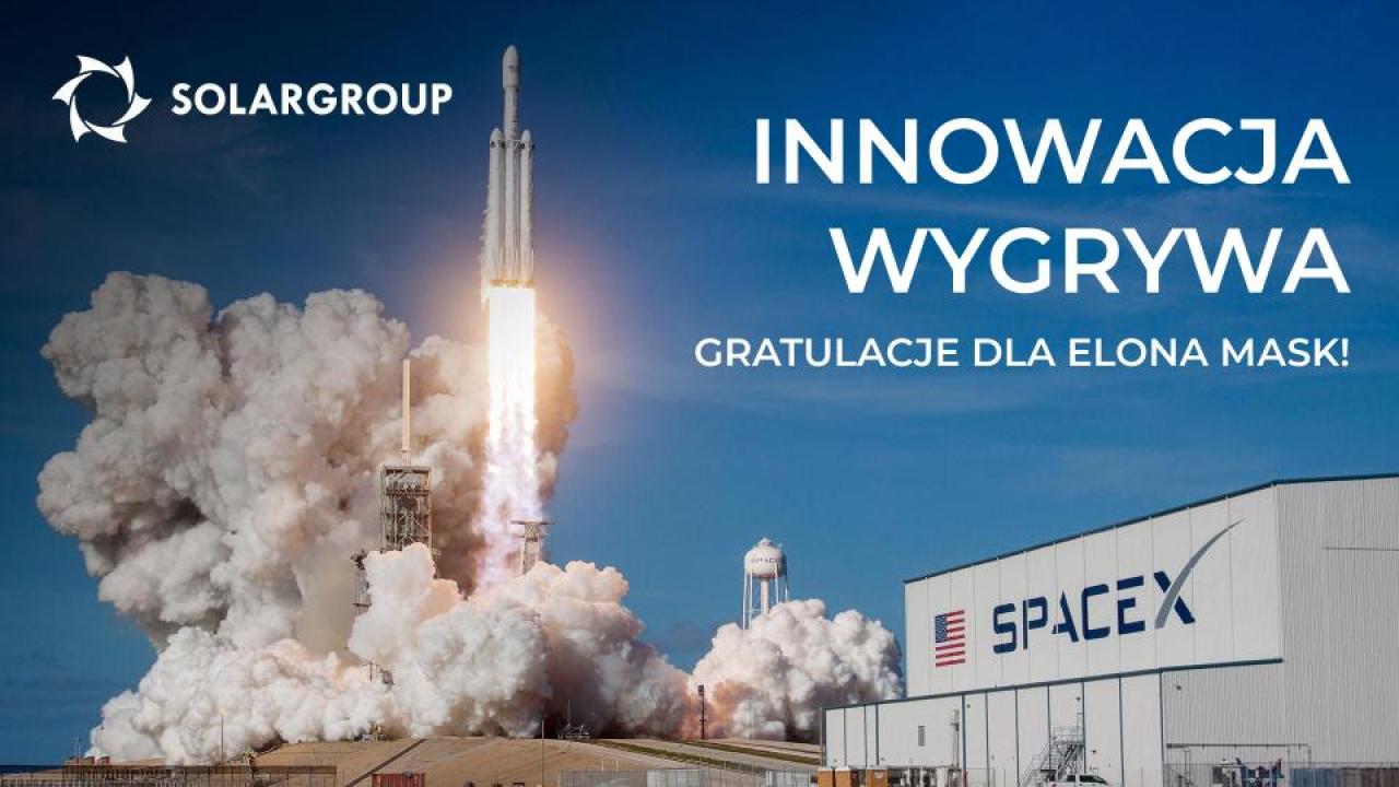 Innowacja wygrywa: SOLARGROUP gratulacje dla Elona Mask!