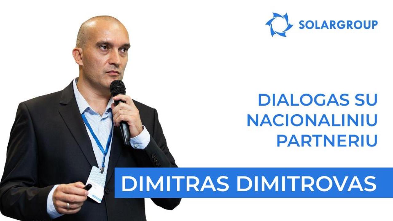 Dialogas su nacionaliniu partneriu | Dimitras Dimitrovas