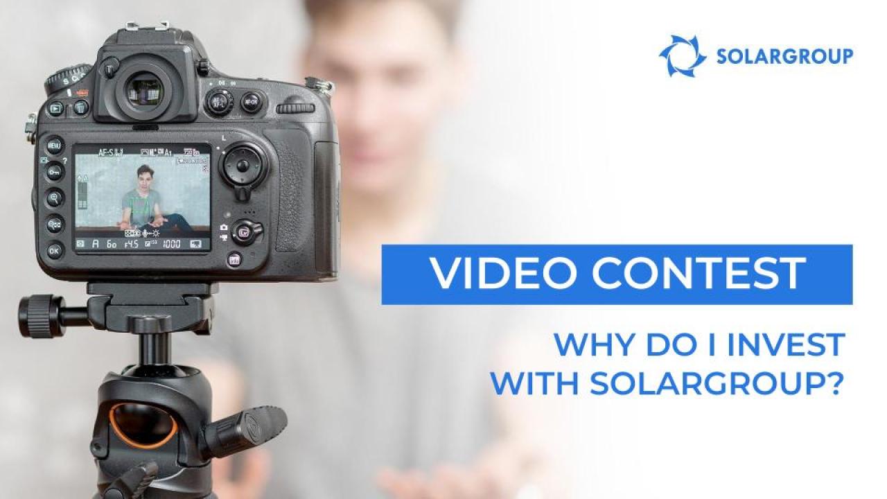 SIC-2020: Video Contest "Why I invest with SOLARGROUP"