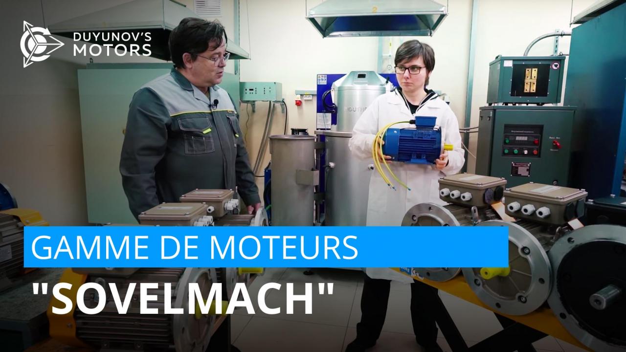 Gamme de moteurs “SovElMach”