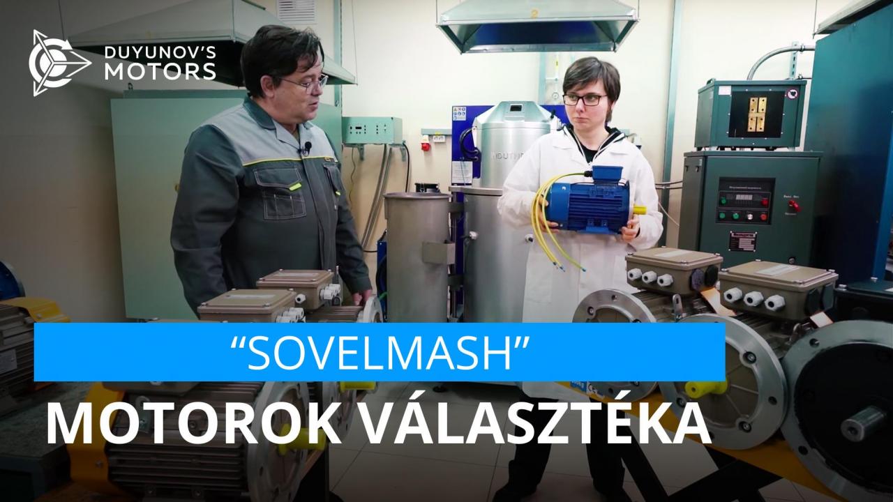 „SovElMash" motorok választéka