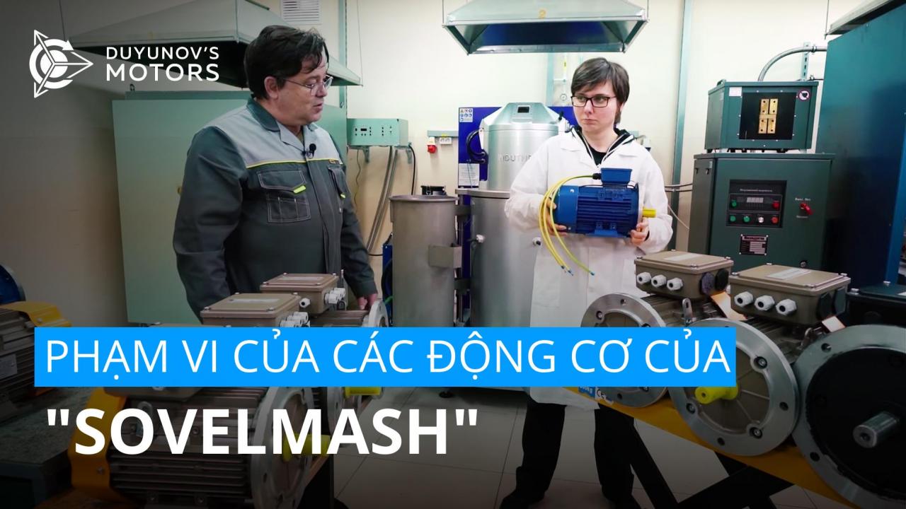 Phạm vi của các động cơ của "SovElMash"