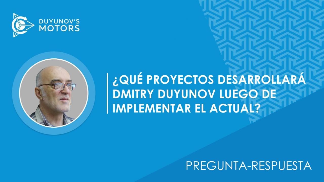 Pregunta-respuesta / ¿Qué proyectos desarrollará Dmitry Duyunov luego de implementar el actual?