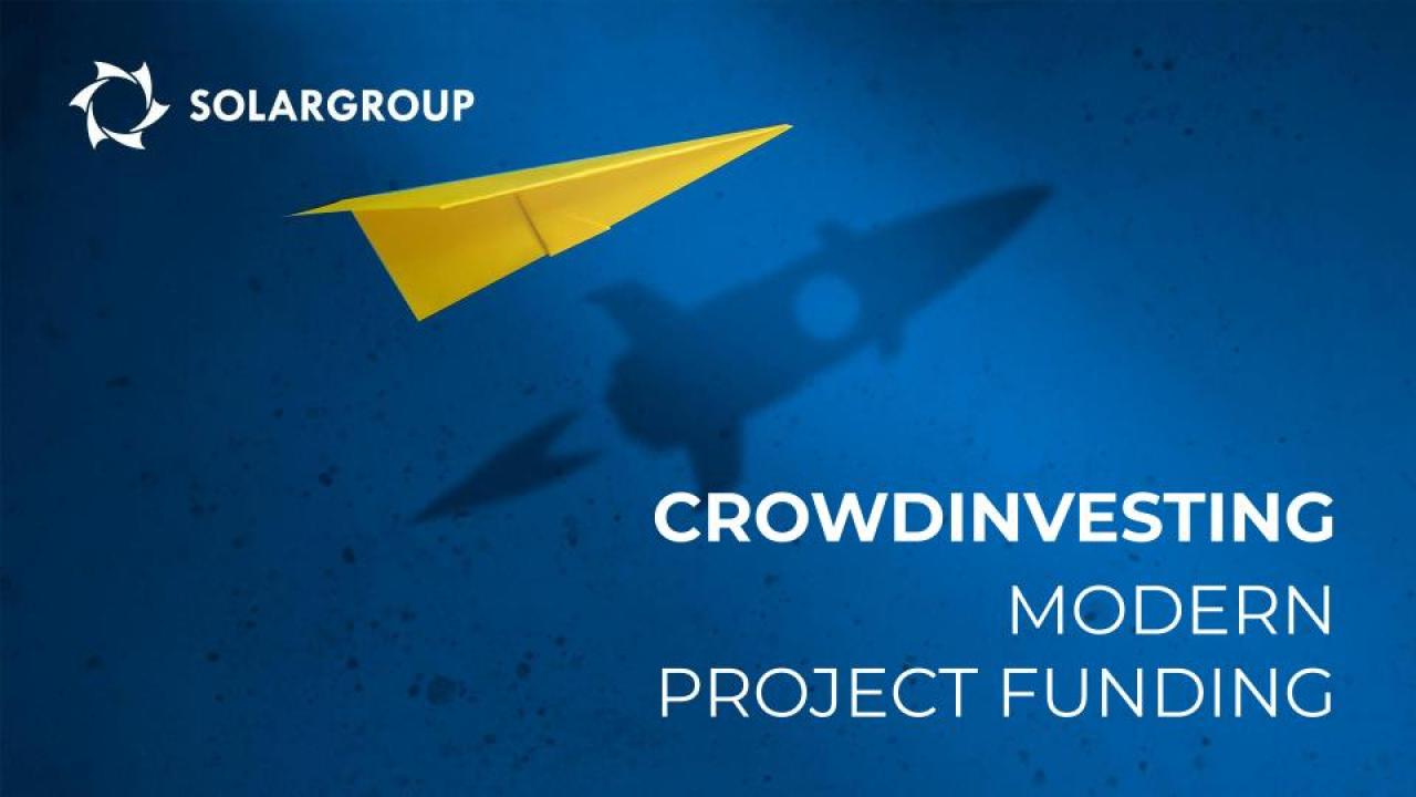 Crowdinvesting is a modern way of project funding