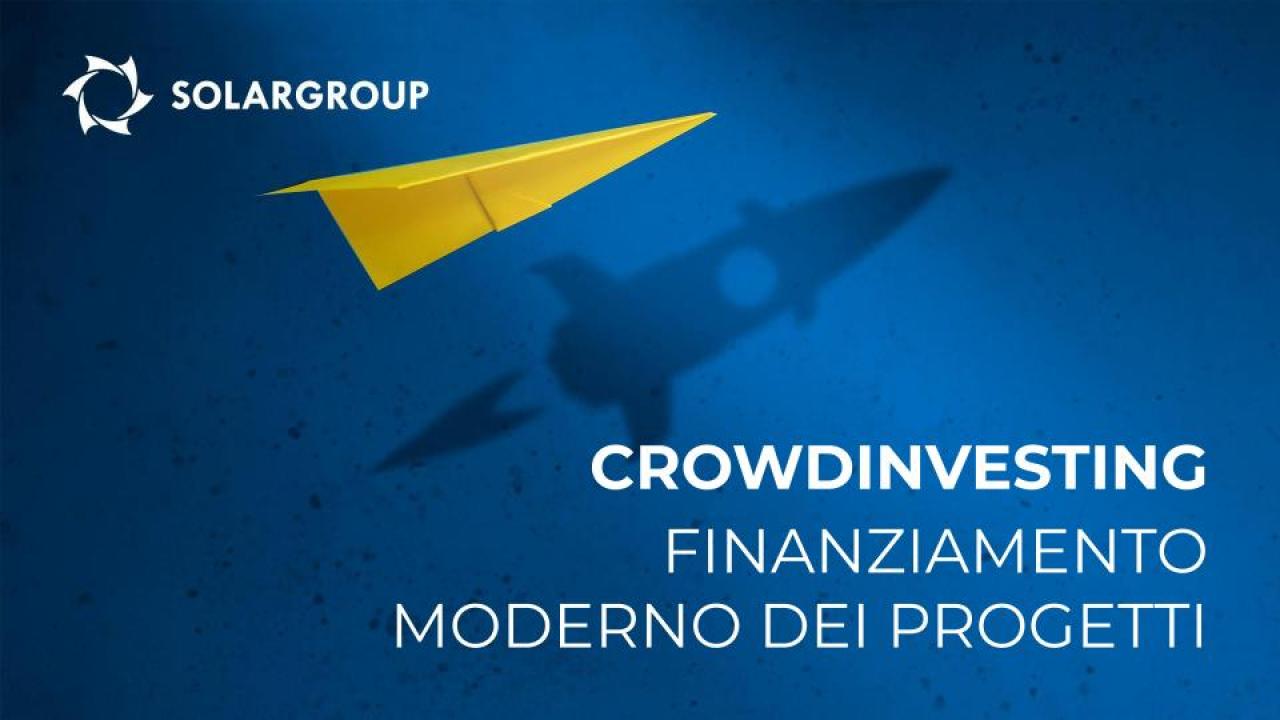 Il crowdinvesting è un modo moderno di finanziare i progetti