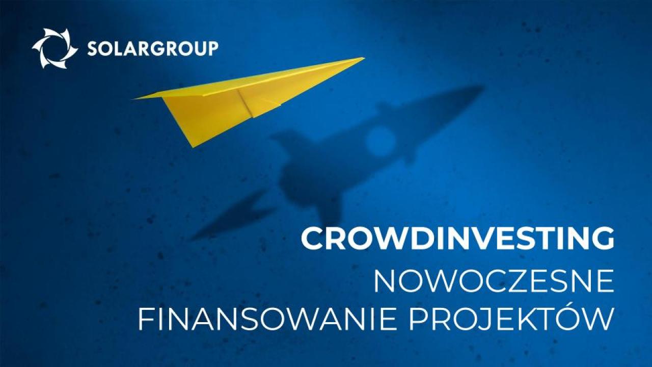 Crowdinvesting to nowoczesny sposób finansowania projektów