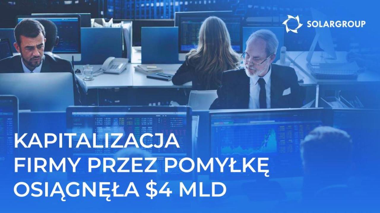 Inwestorzy dokonali zakupu przez pomyłkę: jak papiery wartościowe chińskiej firmy wzrosły 13 razy w ciągu jednego dnia