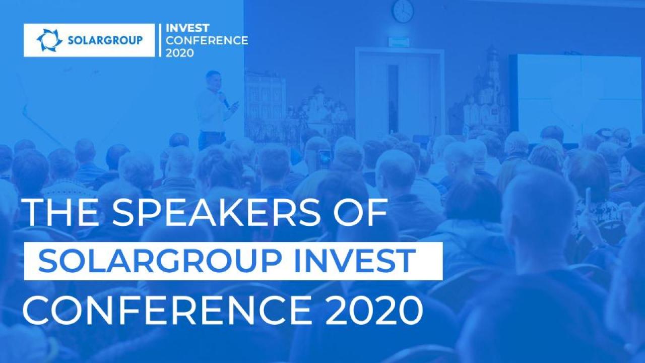 Who are the speakers of SOLARGROUP INVEST CONFERENCE 2020?