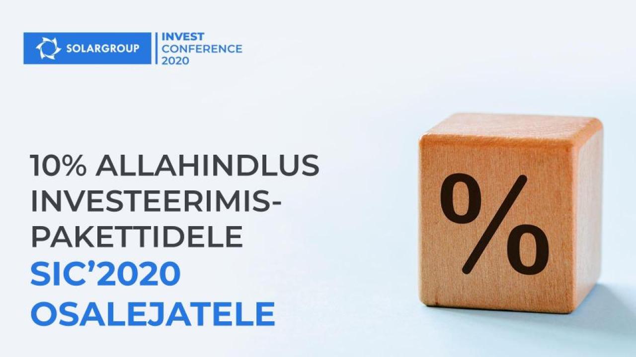 Kas teie olete juba registreerunud SIC-2020 veebikonverentsile? Saage investeerimisosakutelt 10% alla!