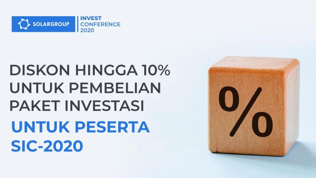 Sudahkah Anda mendaftar untuk mengikuti SIC-2020? Dapatkan diskon hingga 10% untuk pembelian saham investasi!