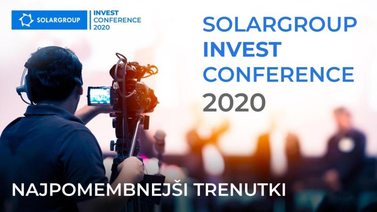 SOLARGROUP INVEST CONFERENCE 2020: najpomembnejši trenutki