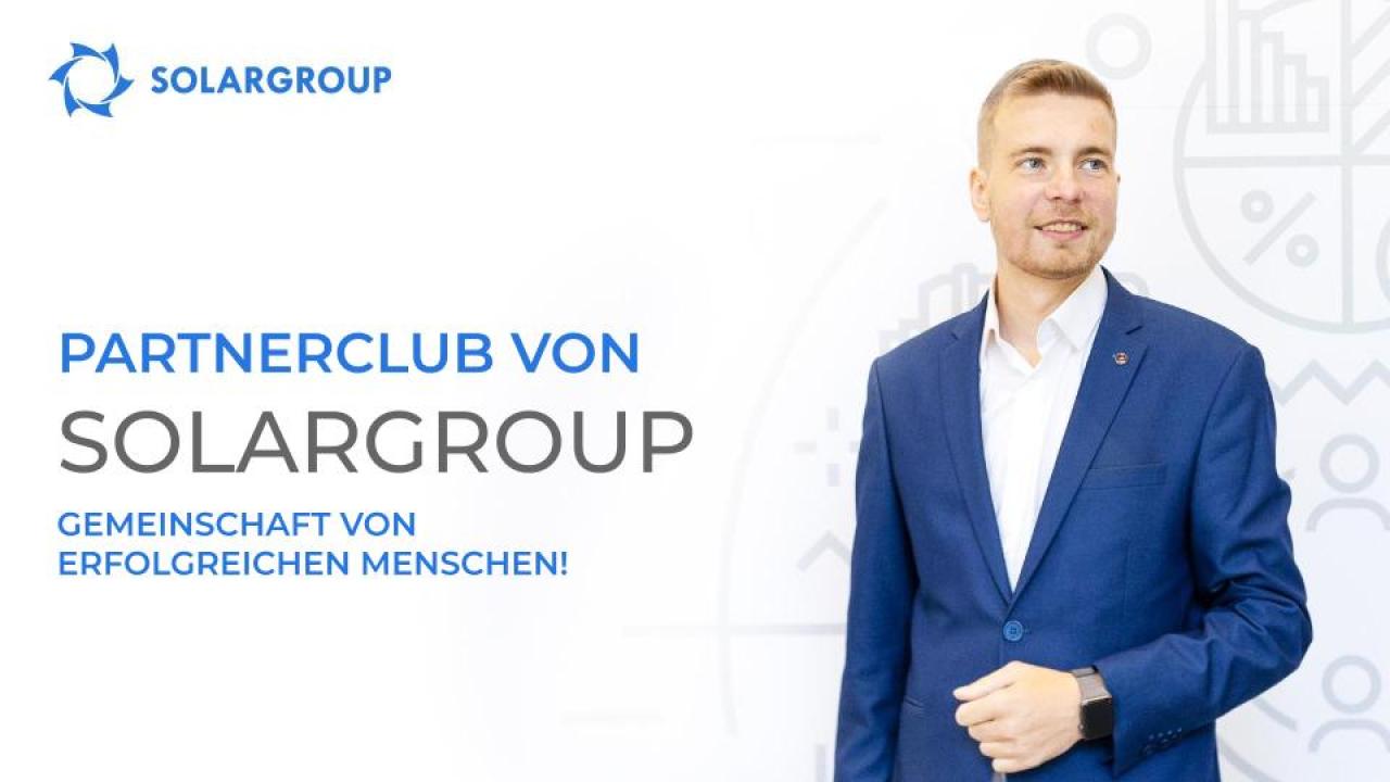 Partnerclub SOLARGROUP – ein starkes Umfeld für erfolgreiches persönliches Wachstum!