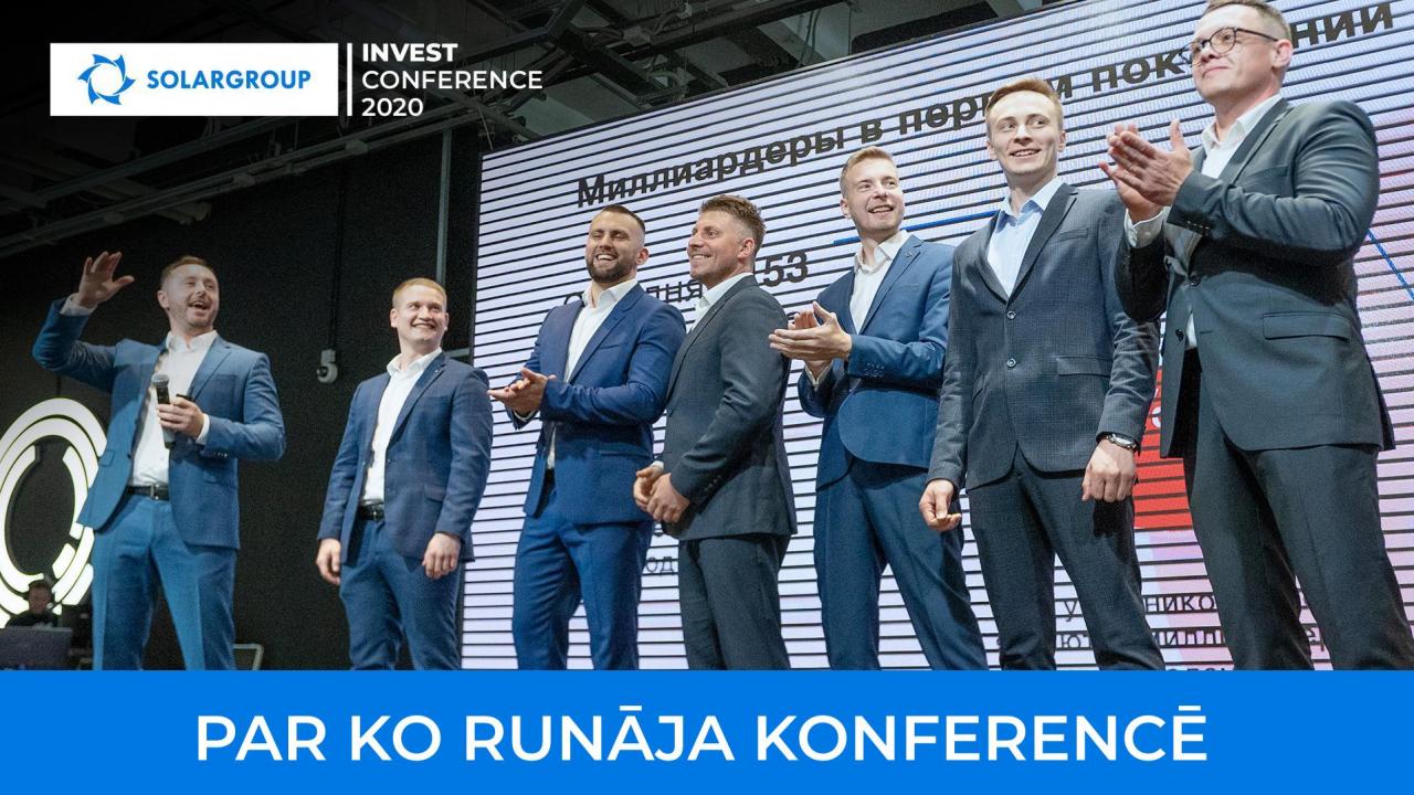 SOLARGROUP INVEST CONFERENCE 2020: par ko runāja tiešsaistes konferencē