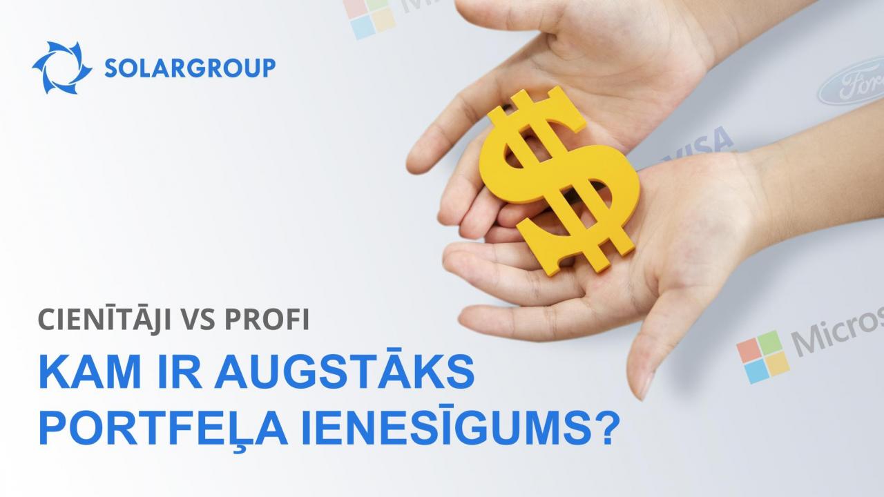 Investori‒cienītāji pārspēja profus pēc portfeļu ienesīguma