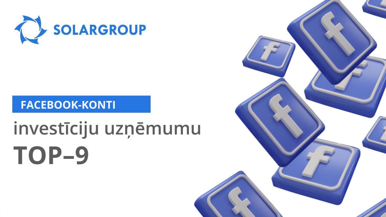 Facebook–konti aktīvu pārvaldības lielāko uzņēmumu TOP–9