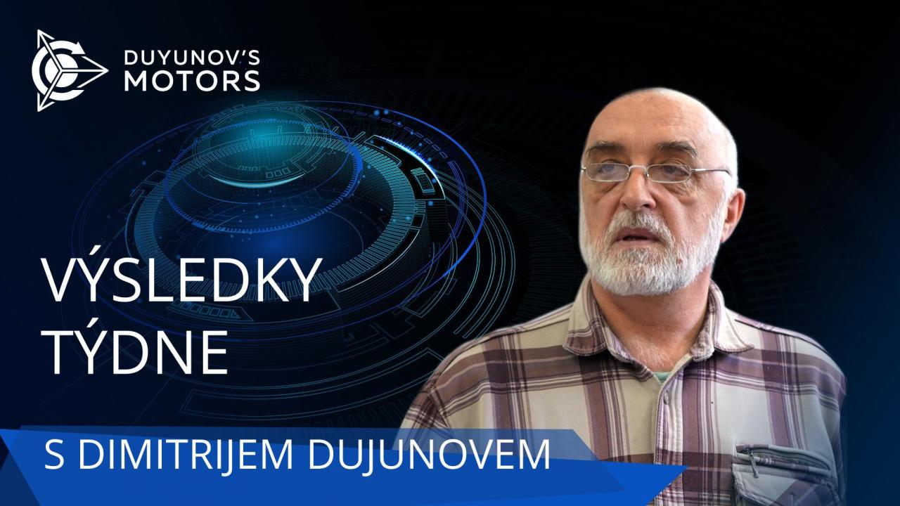 Výsledky týdne v projektu Motory Dujunova