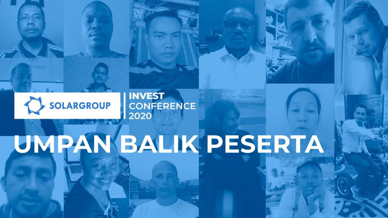 SOLARGROUP INVEST CONFERENCE: kesan para peserta