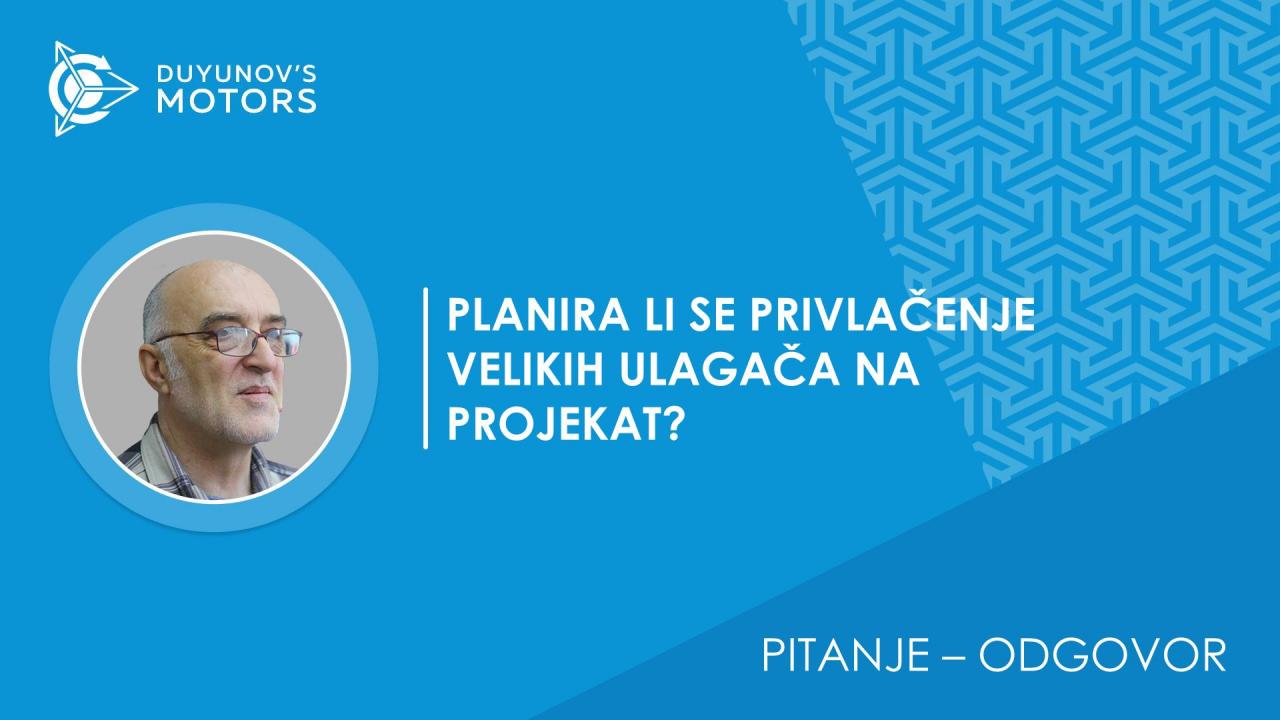 Planira li se privlačenje velikih ulagača na projekat? Planira li se u budućnosti kroz privlačenje velikih ulagača podjela ili puštanje dodatne emisije dionica za rangiranje „SovElMash“?