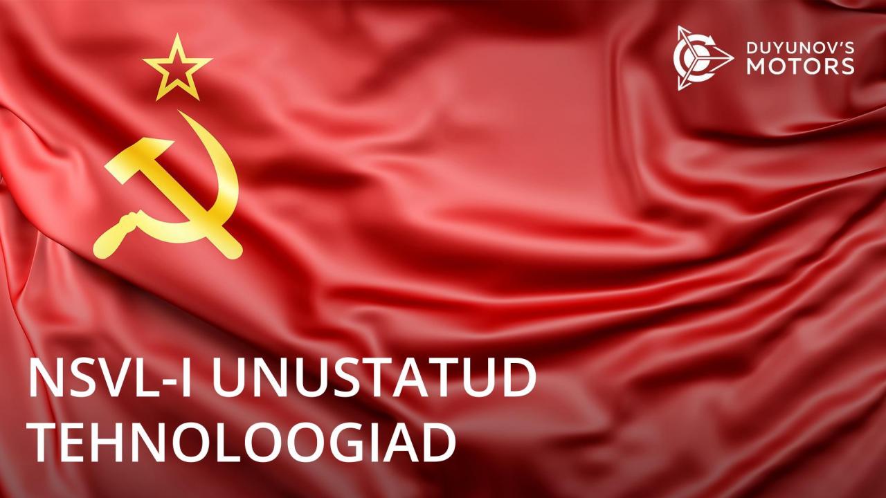 NSVL-i unustatud tehnoloogiad