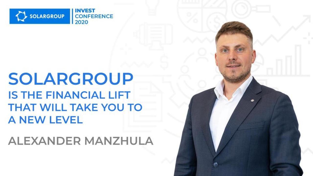 Alexander Manzhula: "SOLARGROUP is the financial lift that will take you to a new level"