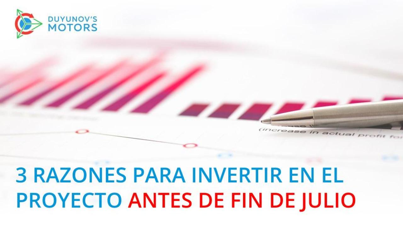 3 razones principales para invertir en el proyecto antes de fin de julio